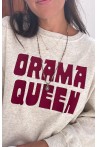 Sweat Drama Queen gris clair